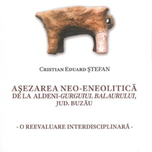Așezarea neo-eneolitică de la Aldeni-Gurguiul Balaurului, jud. Buzău