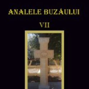 Analele Buzăului VII